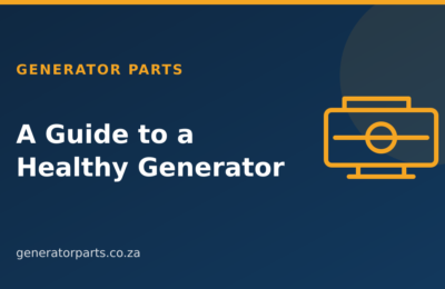 A Guide to a Healthy Generator: Care Tips — Generator Parts